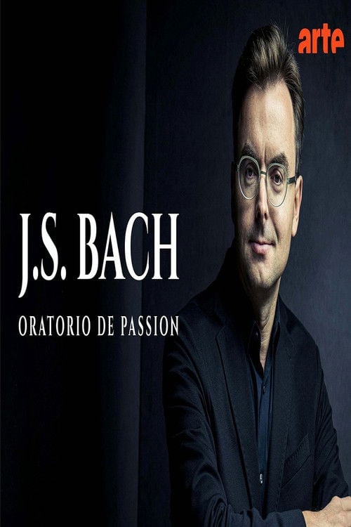 Watch Bach : Oratorio de la Passion Ensemble Il Gardellino 2026 online
