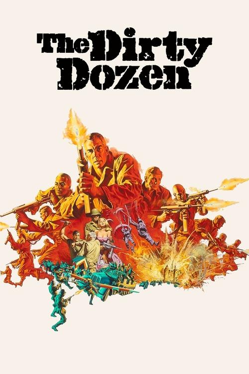 Дивитися фільм Брудна дюжина 1967 онлайн