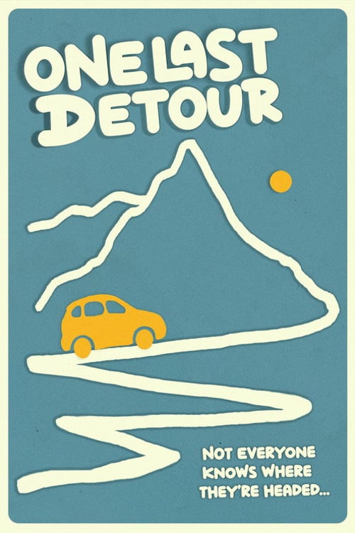 Watch One Last Detour 2026 online