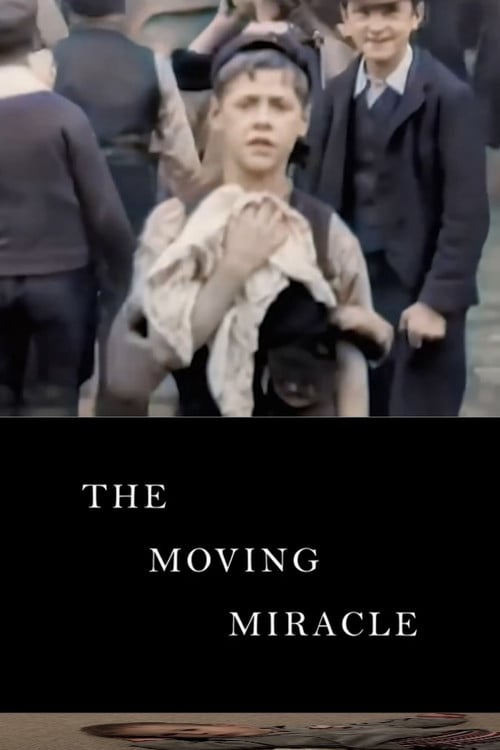 Watch THE MOVING MIRACLE 2026 online