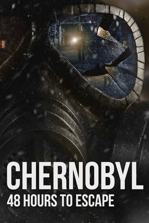 Дивитися фільм Chernobyl: 48 Hours To Escape 2026 онлайн