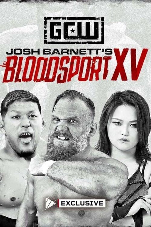 Watch GCW: Josh Barnett’s Bloodsport XV 2026 online