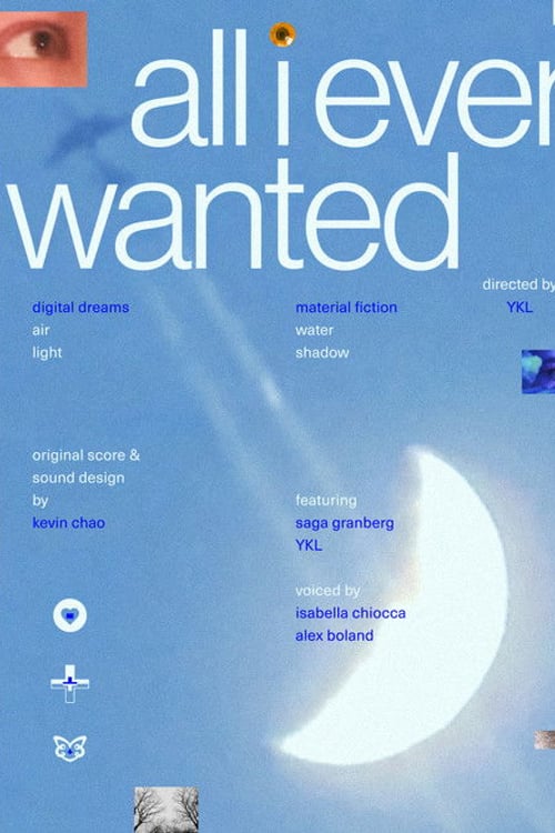 Watch All I Ever Wanted 2026 online