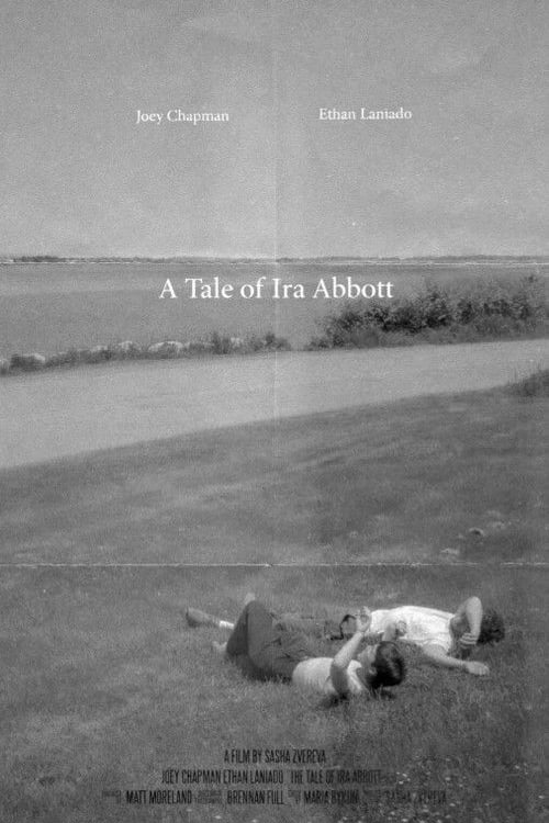 Watch A Tale of Ira Abbott 2026 online