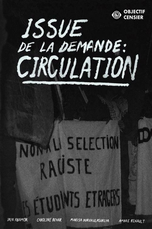 Дивитися фільм Issue de la demande : Circulation 2026 онлайн