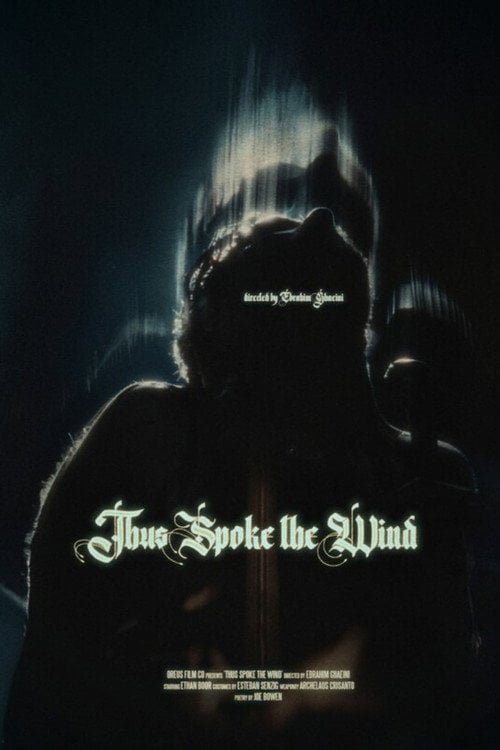 Watch Thus Spoke the Wind 2026 online