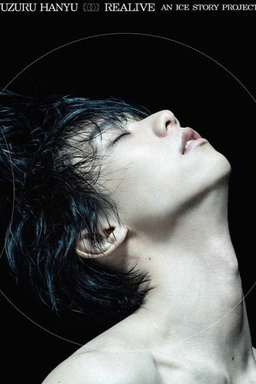 Watch Yuzuru Hanyu “REALIVE” an ICE STORY project 2026 online