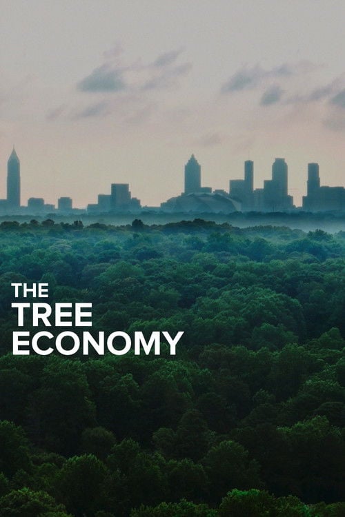 Дивитися фільм The Tree Economy 2026 онлайн