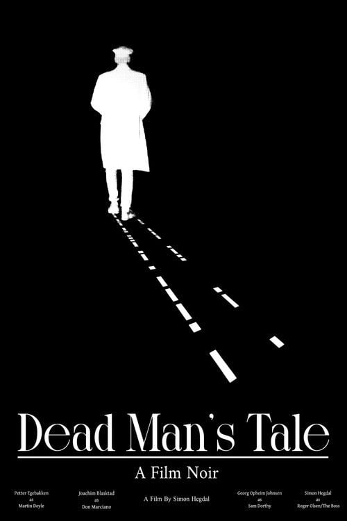 Дивитися фільм Dead Man's Tale (A Film Noir) 2026 онлайн