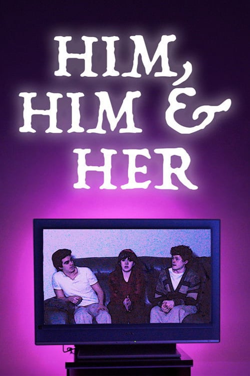 Дивитися фільм Him, Him and Her 2026 онлайн