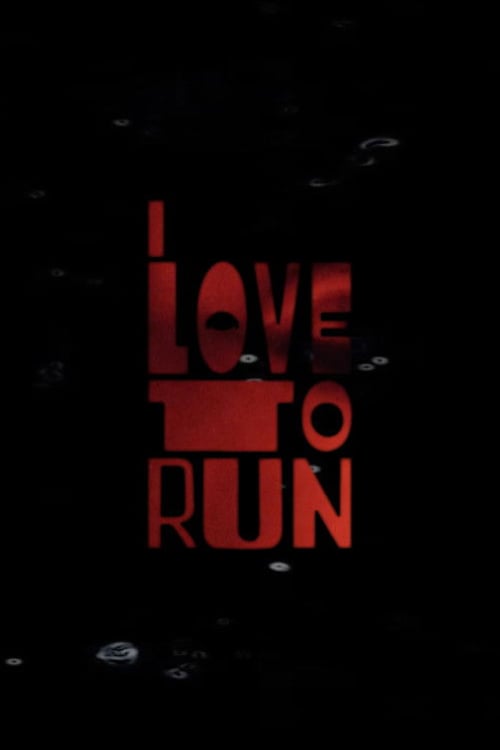 Дивитися фільм I LOVE TO RUN 2026 онлайн