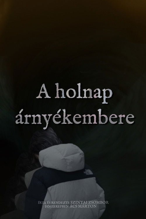 Watch A holnap árnyékembere 2026 online