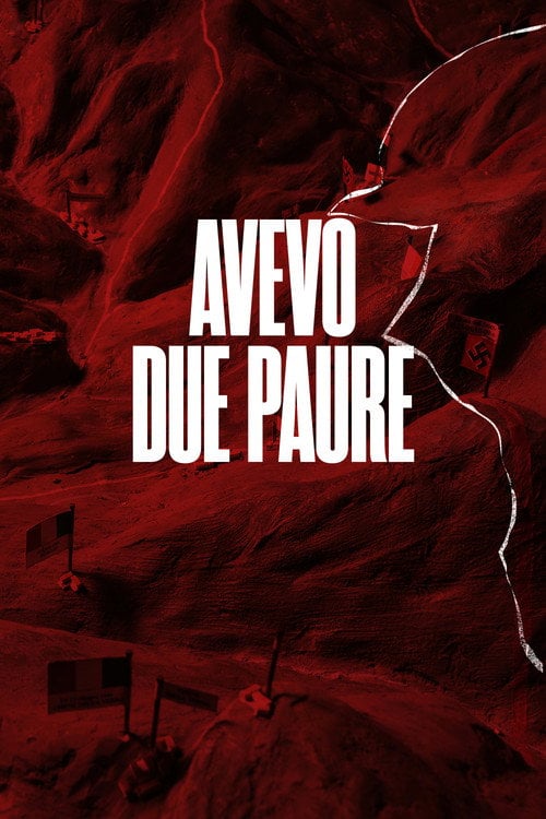 Watch Avevo due paure 2026 online