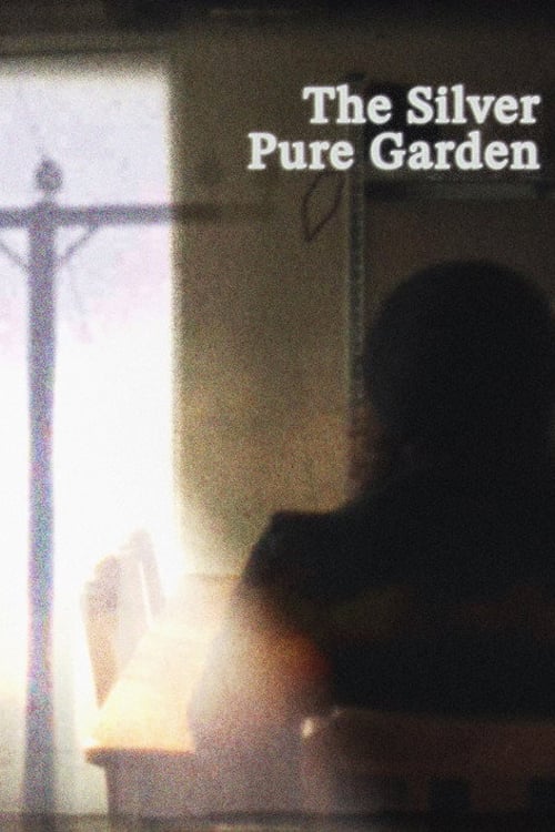 Дивитися фільм The Silver Pure Garden 2026 онлайн