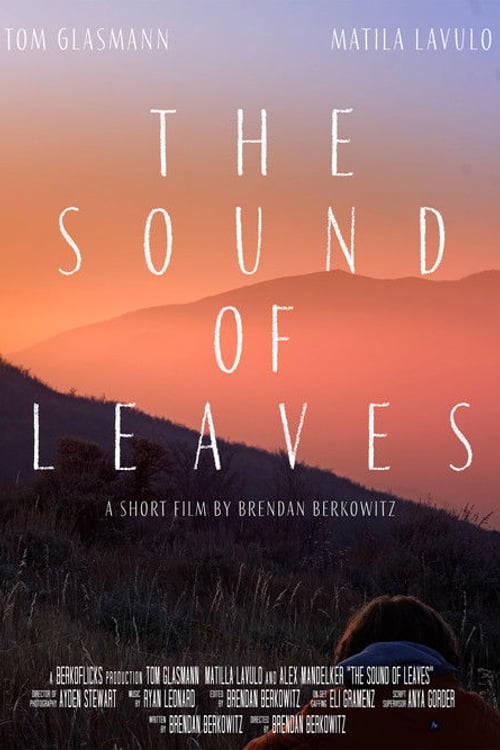 Watch The Sound of Leaves 2026 online