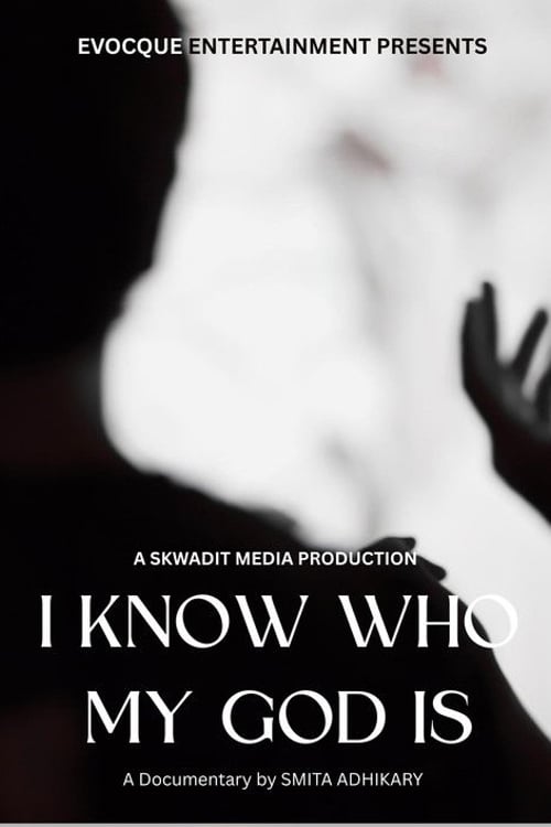 Watch I Know Who My God Is 2026 online