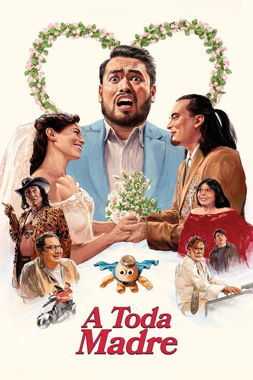Watch A Toda Madre 2026 online