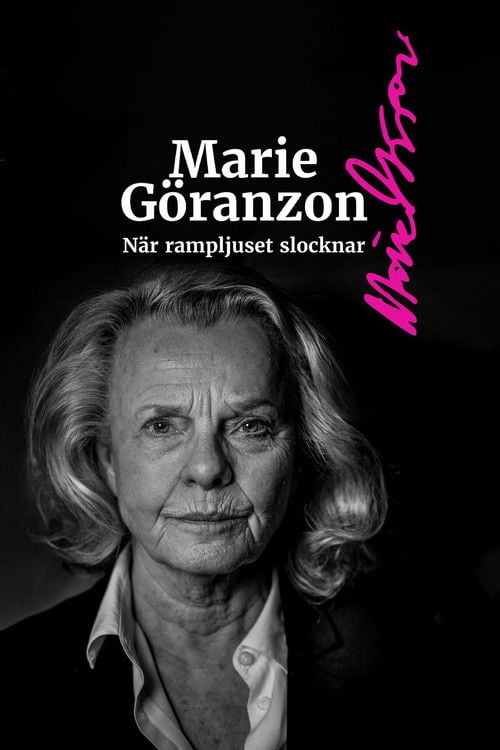 Дивитися фільм Marie Göranzon - när rampljuset slocknar 2026 онлайн