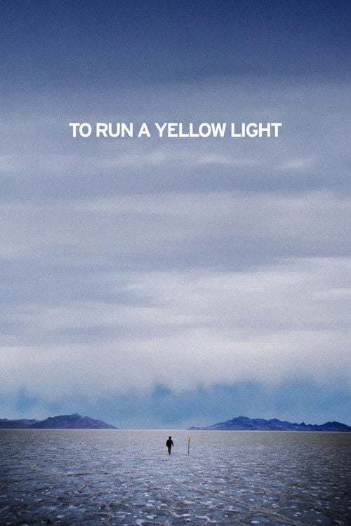 Дивитися фільм To Run A Yellow Light 2026 онлайн