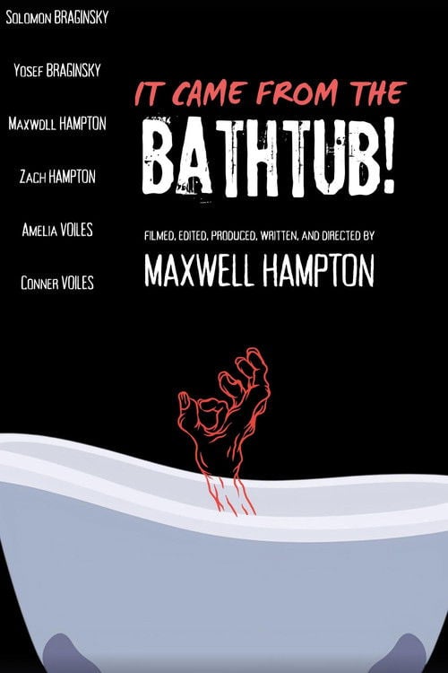Дивитися фільм It Came From the Bathtub! 2026 онлайн