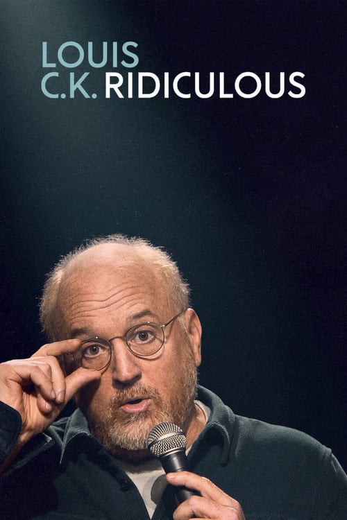 Дивитися фільм Louis C.K.: Ridiculous 2026 онлайн