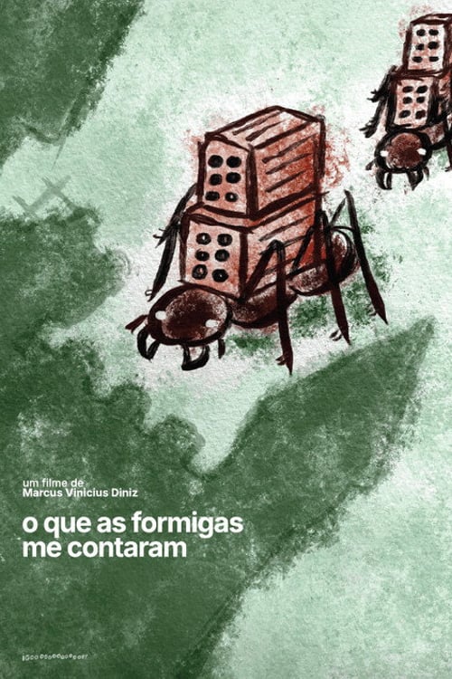 Watch O que as formigas me contaram 2026 online
