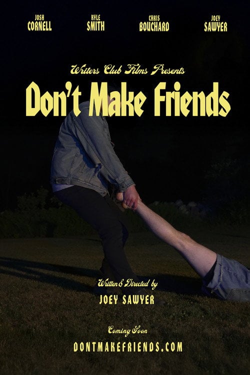 Watch Don't Make Friends 2026 online