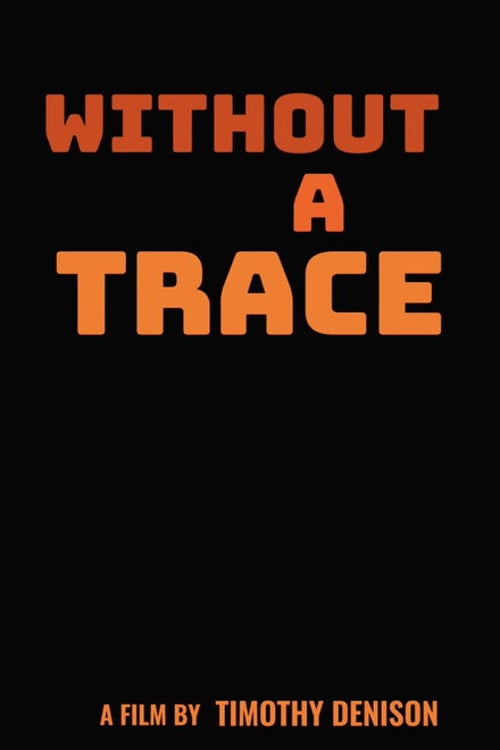 Watch Without a Trace 2026 online
