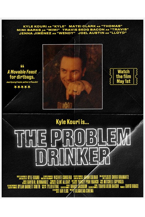 Watch The Problem Drinker 2026 online