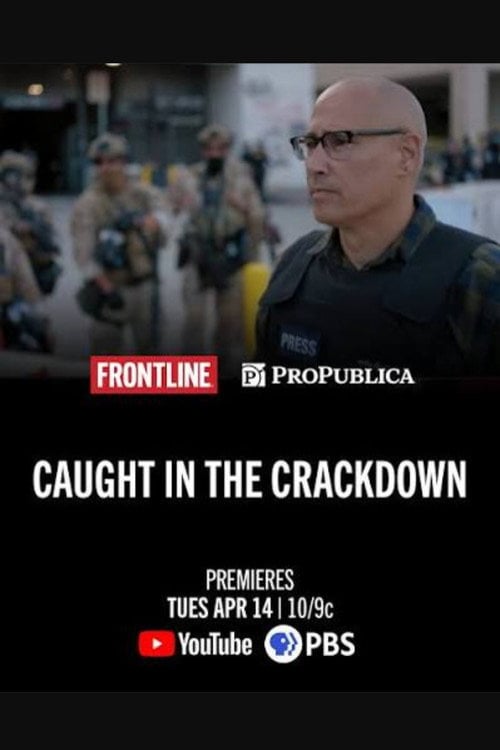 Watch Caught in the Crackdown 2026 online