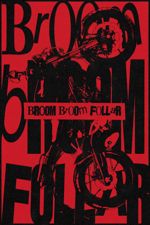 Дивитися фільм BROOM BROOM FOLLAR 2026 онлайн