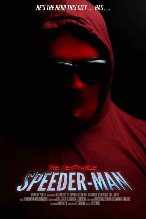 Watch The Despicable Speeder-Man 2026 online
