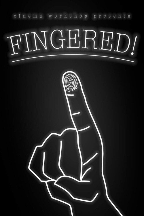 Дивитися фільм Fingered! 2026 онлайн