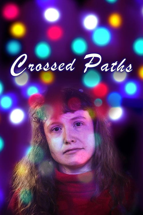 Watch Crossed Paths 2026 online