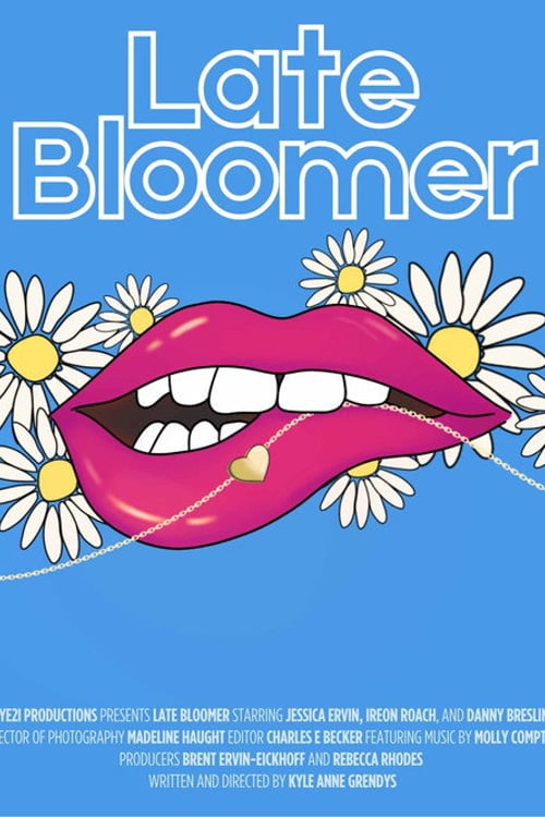 Watch Late Bloomer 2026 online