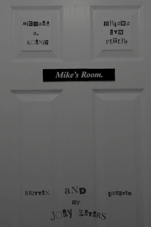 Watch Mike's Room 2026 online