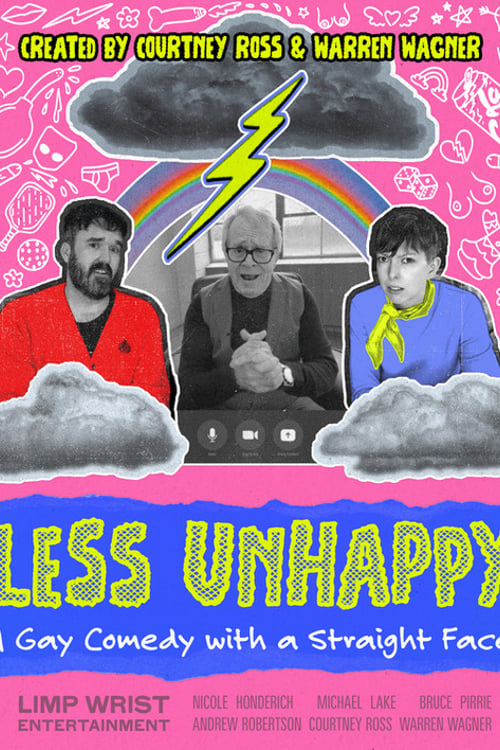Watch Less Unhappy 2026 online