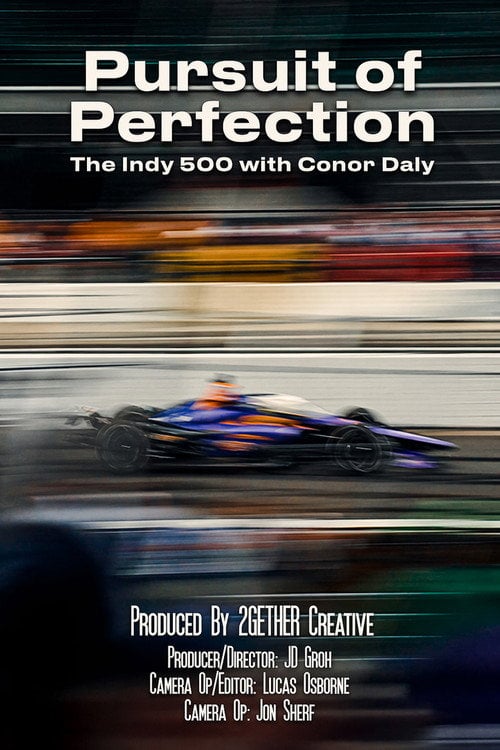 Дивитися фільм Pursuit of Perfection - The Indy 500 with Conor Daly 2026 онлайн