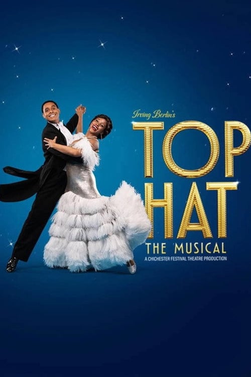 Watch Irving Berlin's Top Hat 2026 online