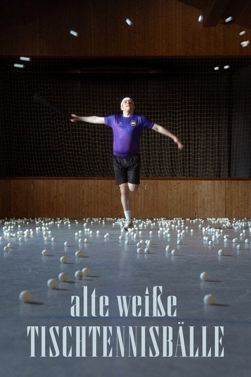 Дивитися фільм Alte Weiße Tischtennisbälle 2026 онлайн