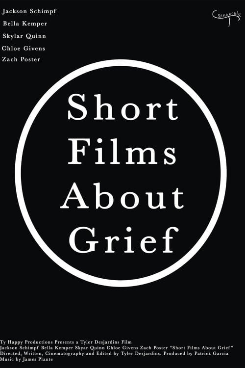 Дивитися фільм Short Films About Grief 2026 онлайн
