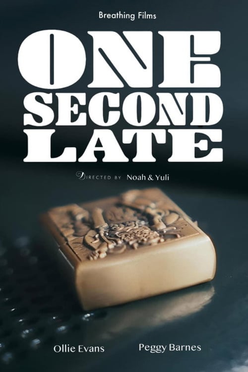 Дивитися фільм ONE SECOND LATE 2026 онлайн