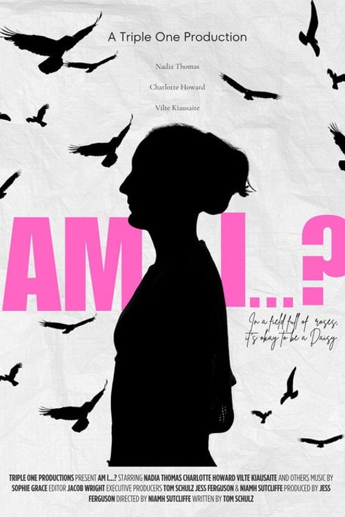 Watch Am I…? 2026 online