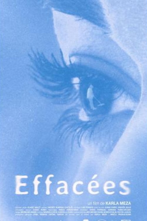 Watch Effacées 2026 online
