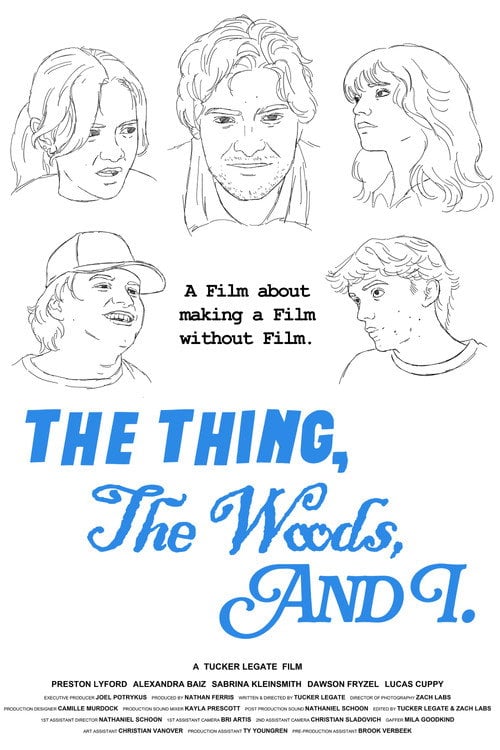Дивитися фільм The Thing, The Woods, And I 2026 онлайн