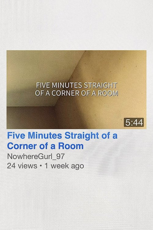 Дивитися фільм Five Minutes Straight of a Corner of a Room 2026 онлайн