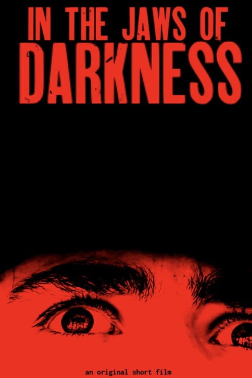 Дивитися фільм In the Jaws of Darkness 2026 онлайн