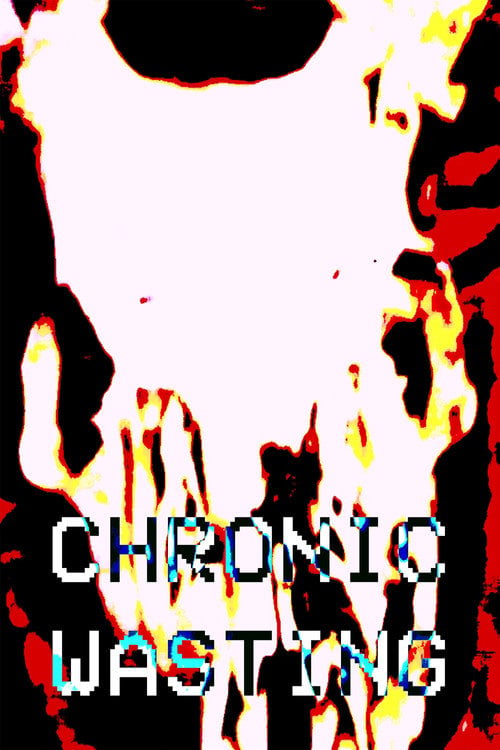 Дивитися фільм Chronic Wasting 2026 онлайн