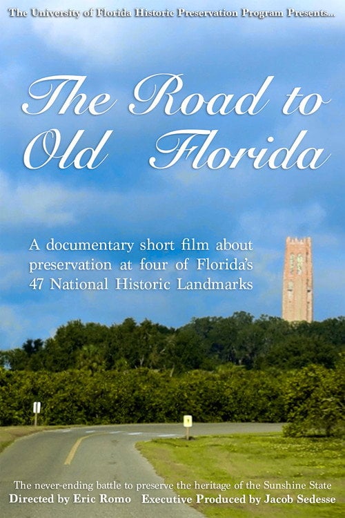 Watch The Road to Old Florida 2026 online