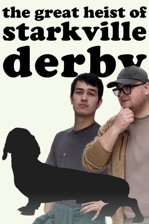 Дивитися фільм The Great Heist of Starkville Derby 2026 онлайн